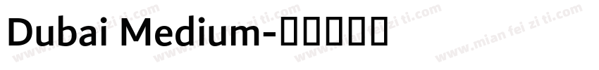 Dubai Medium字体转换